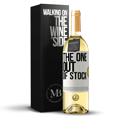 «The one out of stock» Edizione WHITE