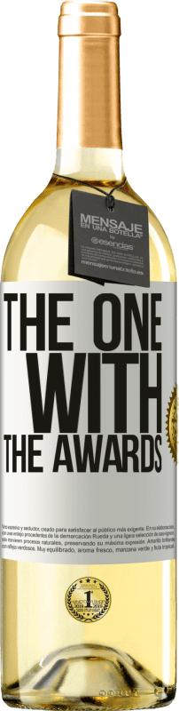 29,95 € Envío gratis | Vino Blanco Edición WHITE The one with the awards Etiqueta Blanca. Etiqueta personalizable Vino joven Cosecha 2024 Verdejo