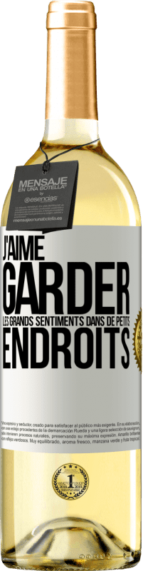 29,95 € Envoi gratuit | Vin blanc Édition WHITE J'aime garder les grands sentiments dans de petits endroits Étiquette Blanche. Étiquette personnalisable Vin jeune Récolte 2024 Verdejo