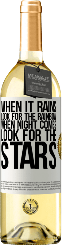 29,95 € Free Shipping | White Wine WHITE Edition When it rains, look for the rainbow, when night comes, look for the stars White Label. Customizable label Young wine Harvest 2024 Verdejo