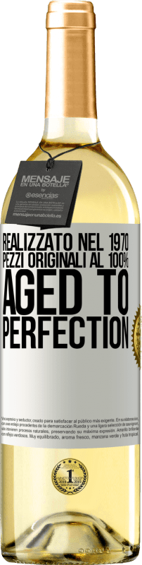 29,95 € Spedizione Gratuita | Vino bianco Edizione WHITE Realizzato nel 1970, pezzi originali al 100%. Aged to perfection Etichetta Bianca. Etichetta personalizzabile Vino giovane Raccogliere 2024 Verdejo