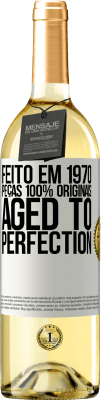 29,95 € Envio grátis | Vinho branco Edição WHITE Feito em 1970, peças 100% originais. Aged to perfection Etiqueta Branca. Etiqueta personalizável Vinho jovem Colheita 2024 Verdejo