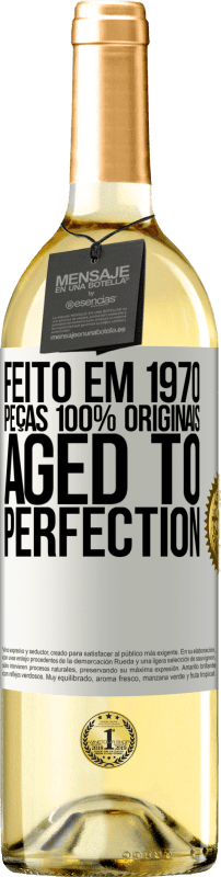 29,95 € Envio grátis | Vinho branco Edição WHITE Feito em 1970, peças 100% originais. Aged to perfection Etiqueta Branca. Etiqueta personalizável Vinho jovem Colheita 2024 Verdejo