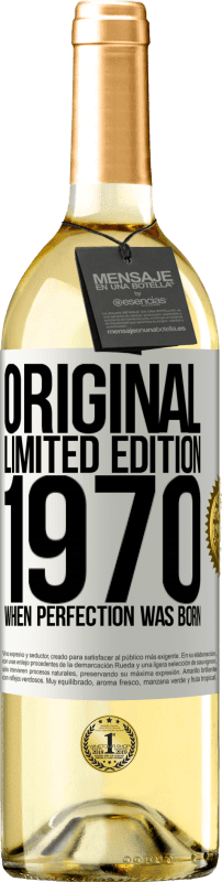 29,95 € 送料無料 | 白ワイン WHITEエディション オリジナル。限定版。 1970年完璧が生まれたとき ホワイトラベル. カスタマイズ可能なラベル 若いワイン 収穫 2023 Verdejo