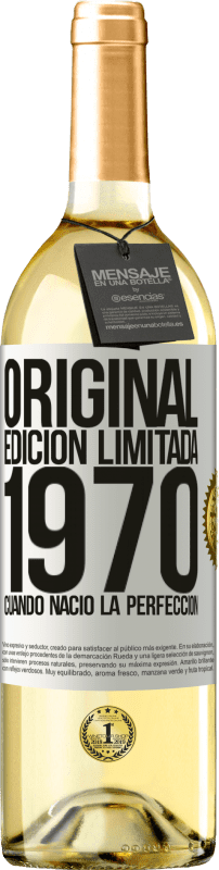 29,95 € Envío gratis | Vino Blanco Edición WHITE Original. Edición Limitada. 1970. Cuando nació la perfección Etiqueta Blanca. Etiqueta personalizable Vino joven Cosecha 2024 Verdejo