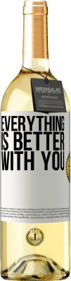 29,95 € Free Shipping | White Wine WHITE Edition Everything is better with you White Label. Customizable label Young wine Harvest 2024 Verdejo