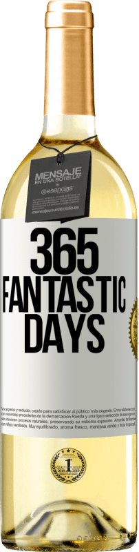 29,95 € Бесплатная доставка | Белое вино Издание WHITE 365 фантастических дней Белая этикетка. Настраиваемая этикетка Молодое вино Урожай 2023 Verdejo