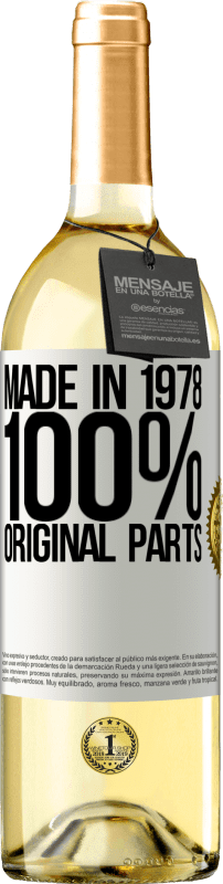 29,95 € Free Shipping | White Wine WHITE Edition Made in 1978. 100% original parts White Label. Customizable label Young wine Harvest 2024 Verdejo