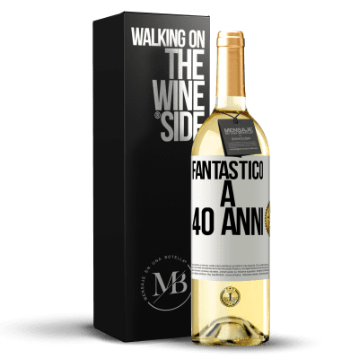 «Fantastic@ a 40 anni» Edizione WHITE