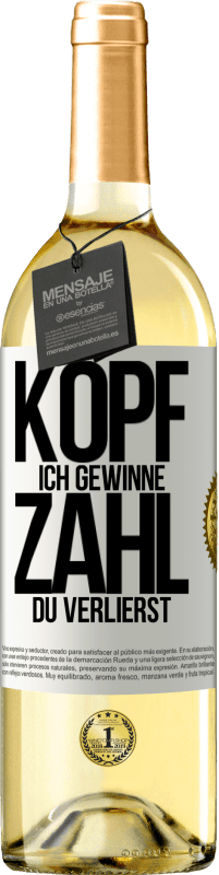 29,95 € Kostenloser Versand | Weißwein WHITE Ausgabe Kopf ich gewinne, Zahl du verlierst Weißes Etikett. Anpassbares Etikett Junger Wein Ernte 2024 Verdejo