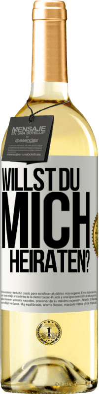 29,95 € Kostenloser Versand | Weißwein WHITE Ausgabe Willst du mich heiraten? Weißes Etikett. Anpassbares Etikett Junger Wein Ernte 2023 Verdejo