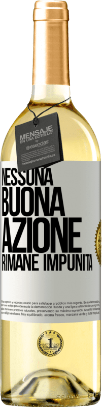 29,95 € Spedizione Gratuita | Vino bianco Edizione WHITE Nessuna buona azione rimane impunita Etichetta Bianca. Etichetta personalizzabile Vino giovane Raccogliere 2024 Verdejo