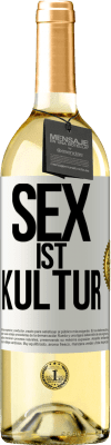 29,95 € Kostenloser Versand | Weißwein WHITE Ausgabe Sex ist Kultur Weißes Etikett. Anpassbares Etikett Junger Wein Ernte 2023 Verdejo