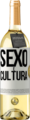 29,95 € Envio grátis | Vinho branco Edição WHITE Sexo é cultura Etiqueta Branca. Etiqueta personalizável Vinho jovem Colheita 2023 Verdejo