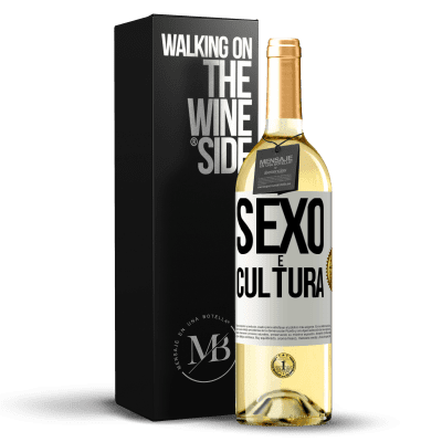 «Sexo é cultura» Edição WHITE