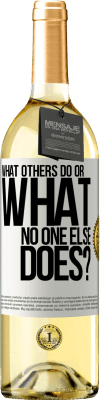 29,95 € Free Shipping | White Wine WHITE Edition What others do or what no one else does? White Label. Customizable label Young wine Harvest 2024 Verdejo