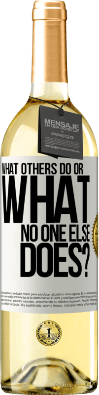 29,95 € Free Shipping | White Wine WHITE Edition What others do or what no one else does? White Label. Customizable label Young wine Harvest 2023 Verdejo