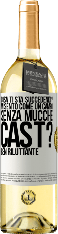 29,95 € Spedizione Gratuita | Vino bianco Edizione WHITE Cosa ti sta succedendo? Mi sento come un campo senza mucche. Cast? Ben riluttante Etichetta Bianca. Etichetta personalizzabile Vino giovane Raccogliere 2023 Verdejo