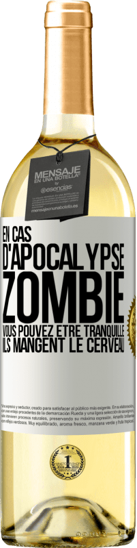 29,95 € Envoi gratuit | Vin blanc Édition WHITE En cas d'apocalypse zombie vous pouvez être tranquille, ils mangent le cerveau Étiquette Blanche. Étiquette personnalisable Vin jeune Récolte 2024 Verdejo