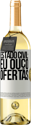 29,95 € Envio grátis | Vinho branco Edição WHITE Estado civil: eu ouço ofertas Etiqueta Branca. Etiqueta personalizável Vinho jovem Colheita 2025 Verdejo