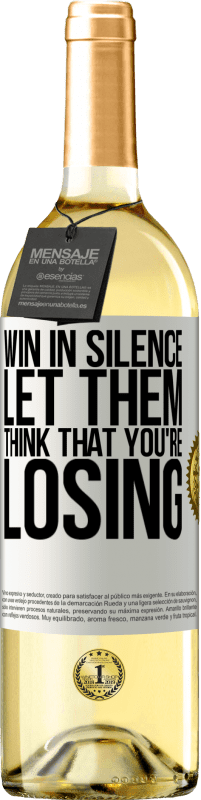 29,95 € Free Shipping | White Wine WHITE Edition Win in silence. Let them think that you're losing White Label. Customizable label Young wine Harvest 2024 Verdejo