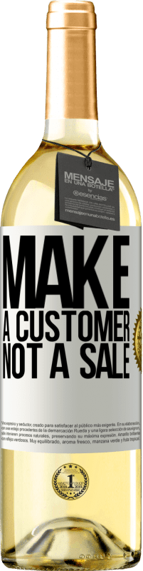 29,95 € Free Shipping | White Wine WHITE Edition Make a customer, not a sale White Label. Customizable label Young wine Harvest 2024 Verdejo