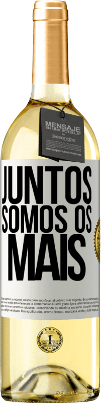 29,95 € Envio grátis | Vinho branco Edição WHITE Juntos somos os mais Etiqueta Branca. Etiqueta personalizável Vinho jovem Colheita 2023 Verdejo