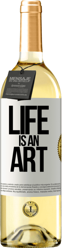 29,95 € Free Shipping | White Wine WHITE Edition Life is an art White Label. Customizable label Young wine Harvest 2023 Verdejo