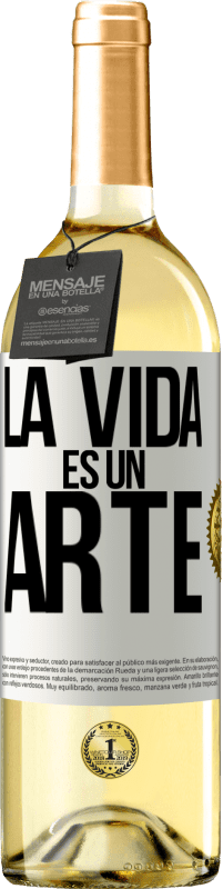 29,95 € Envío gratis | Vino Blanco Edición WHITE La vida es un arte Etiqueta Blanca. Etiqueta personalizable Vino joven Cosecha 2024 Verdejo