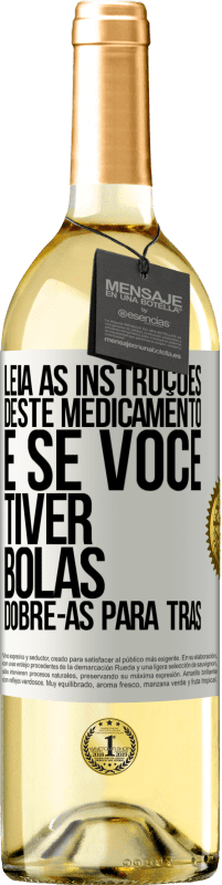 29,95 € Envio grátis | Vinho branco Edição WHITE Leia as instruções deste medicamento e se você tiver bolas, dobre-as para trás Etiqueta Branca. Etiqueta personalizável Vinho jovem Colheita 2024 Verdejo