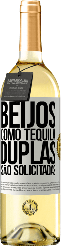 29,95 € Envio grátis | Vinho branco Edição WHITE Beijos como tequila. Duplas são solicitadas Etiqueta Branca. Etiqueta personalizável Vinho jovem Colheita 2024 Verdejo