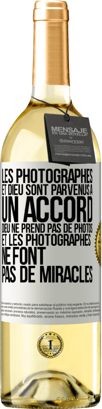 29,95 € Envoi gratuit | Vin blanc Édition WHITE Les photographes et Dieu sont parvenus à un accord. Dieu ne prend pas de photos et les photographes ne font pas de miracles Étiquette Blanche. Étiquette personnalisable Vin jeune Récolte 2023 Verdejo