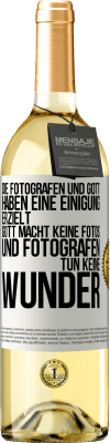 29,95 € Kostenloser Versand | Weißwein WHITE Ausgabe Die Fotografen und Gott haben eine Einigung erzielt. Gott macht keine Fotos und Fotografen tun keine Wunder Weißes Etikett. Anpassbares Etikett Junger Wein Ernte 2025 Verdejo