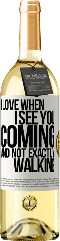 29,95 € Free Shipping | White Wine WHITE Edition I love when I see you coming and not exactly walking White Label. Customizable label Young wine Harvest 2024 Verdejo