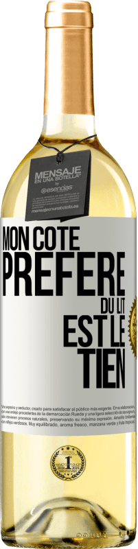 29,95 € Envoi gratuit | Vin blanc Édition WHITE Mon côté préféré du lit est le tien Étiquette Blanche. Étiquette personnalisable Vin jeune Récolte 2023 Verdejo