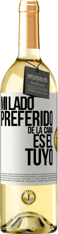 29,95 € Envío gratis | Vino Blanco Edición WHITE Mi lado preferido de la cama es el tuyo Etiqueta Blanca. Etiqueta personalizable Vino joven Cosecha 2023 Verdejo