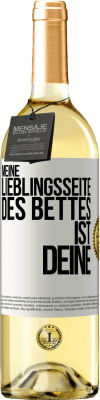 29,95 € Kostenloser Versand | Weißwein WHITE Ausgabe Meine Lieblingsseite des Bettes ist deine Weißes Etikett. Anpassbares Etikett Junger Wein Ernte 2023 Verdejo