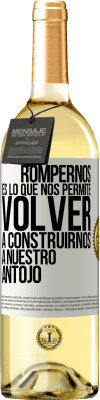29,95 € Envío gratis | Vino Blanco Edición WHITE Rompernos es lo que nos permite volver a construirnos a nuestro antojo Etiqueta Blanca. Etiqueta personalizable Vino joven Cosecha 2025 Verdejo