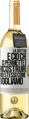 29,95 € Spedizione Gratuita | Vino bianco Edizione WHITE La rottura è ciò che ci permette di ricostruire noi stessi come vogliamo Etichetta Bianca. Etichetta personalizzabile Vino giovane Raccogliere 2024 Verdejo