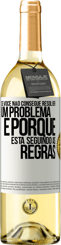 29,95 € Envio grátis | Vinho branco Edição WHITE Se você não consegue resolver um problema é porque está seguindo as regras Etiqueta Branca. Etiqueta personalizável Vinho jovem Colheita 2023 Verdejo