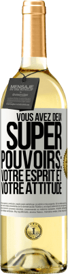 29,95 € Envoi gratuit | Vin blanc Édition WHITE Vous avez deux super pouvoirs: votre esprit et votre attitude Étiquette Blanche. Étiquette personnalisable Vin jeune Récolte 2023 Verdejo