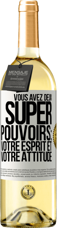 29,95 € Envoi gratuit | Vin blanc Édition WHITE Vous avez deux super pouvoirs: votre esprit et votre attitude Étiquette Blanche. Étiquette personnalisable Vin jeune Récolte 2025 Verdejo