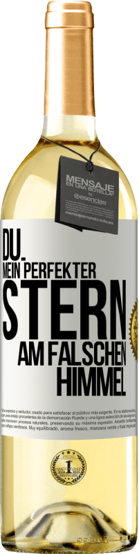 29,95 € Kostenloser Versand | Weißwein WHITE Ausgabe Du. Mein perfekter Stern am falschen Himmel Weißes Etikett. Anpassbares Etikett Junger Wein Ernte 2024 Verdejo