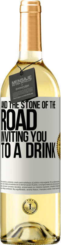 29,95 € Free Shipping | White Wine WHITE Edition And the stone of the road inviting you to a drink White Label. Customizable label Young wine Harvest 2024 Verdejo