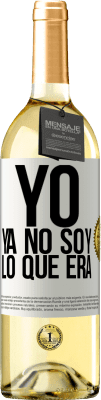 29,95 € Envío gratis | Vino Blanco Edición WHITE Yo ya no soy lo que era Etiqueta Blanca. Etiqueta personalizable Vino joven Cosecha 2024 Verdejo