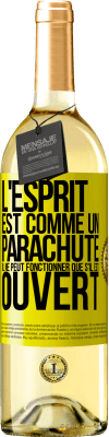 29,95 € Envoi gratuit | Vin blanc Édition WHITE L'esprit est comme un parachute, il ne peut fonctionner que s'il est ouvert Étiquette Jaune. Étiquette personnalisable Vin jeune Récolte 2024 Verdejo