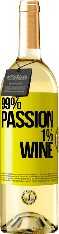 29,95 € Бесплатная доставка | Белое вино Издание WHITE 99% passion, 1% wine Желтая этикетка. Настраиваемая этикетка Молодое вино Урожай 2023 Verdejo
