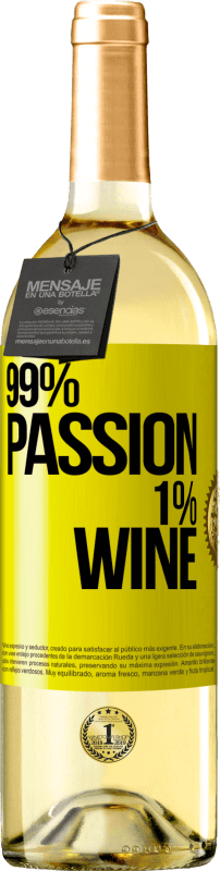 29,95 € 送料無料 | 白ワイン WHITEエディション 99% passion, 1% wine 黄色のラベル. カスタマイズ可能なラベル 若いワイン 収穫 2025 Verdejo