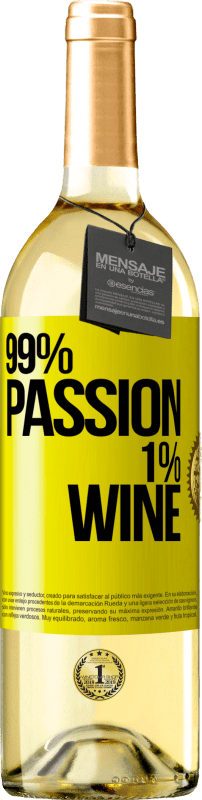 29,95 € Kostenloser Versand | Weißwein WHITE Ausgabe 99% passion, 1% wine Gelbes Etikett. Anpassbares Etikett Junger Wein Ernte 2023 Verdejo