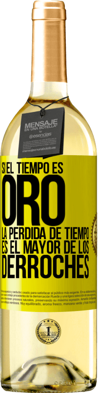 29,95 € Envío gratis | Vino Blanco Edición WHITE Si el tiempo es oro, la pérdida de tiempo es el mayor de los derroches Etiqueta Amarilla. Etiqueta personalizable Vino joven Cosecha 2024 Verdejo